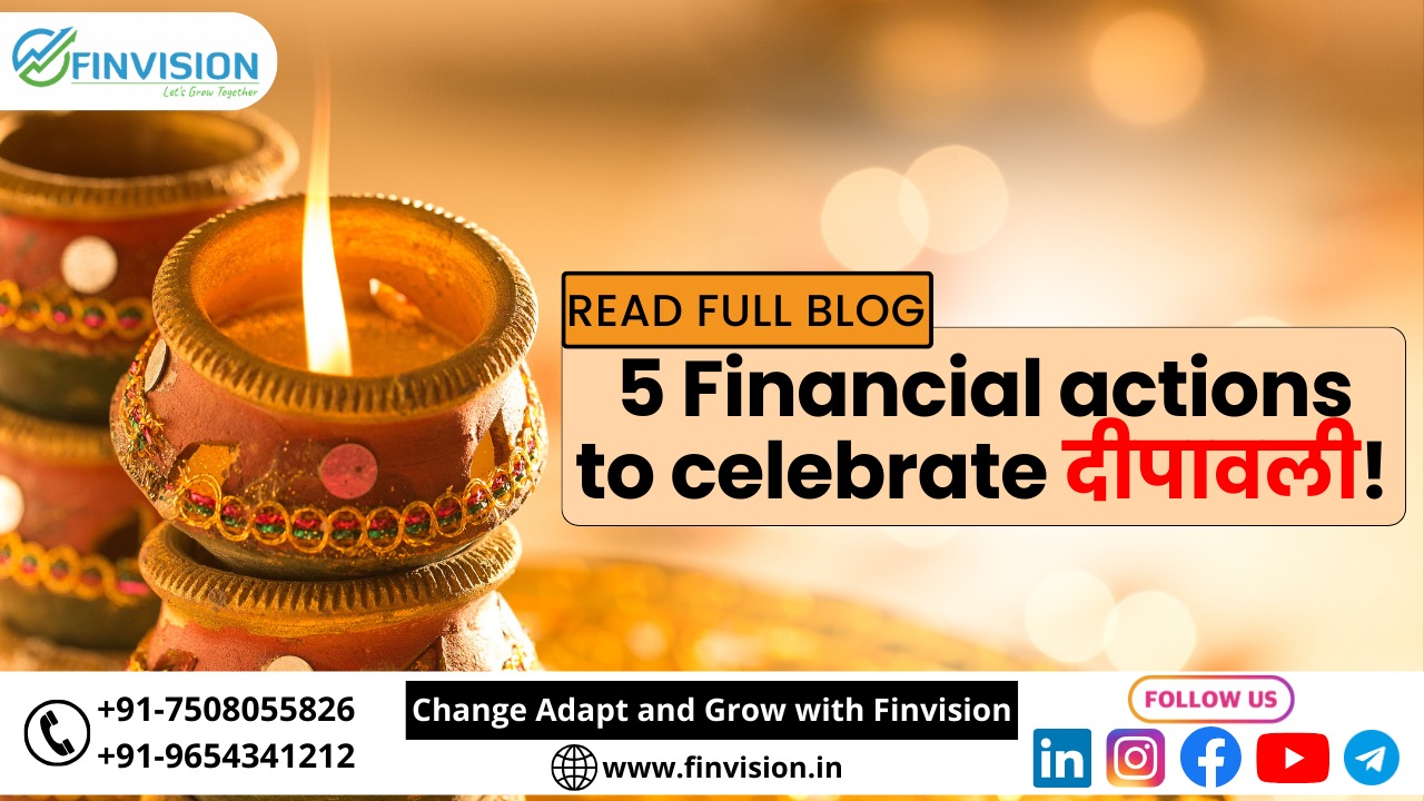 5 Financial action﻿ to celebrate दीपावली!